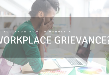Do you know how to handle a workplace grievance?